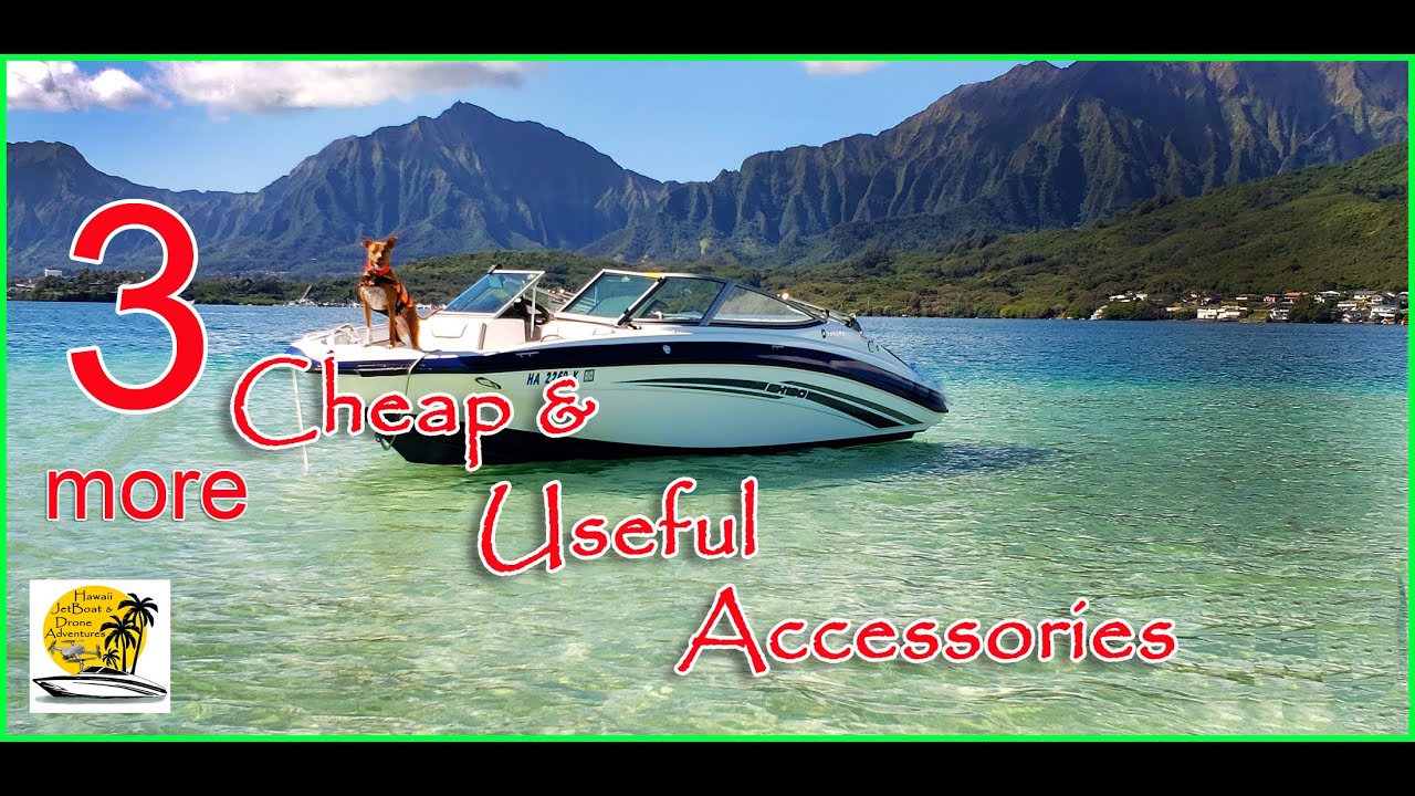 3 More Super Useful Cheap Accessories For Safer Boating Solo Boating Yamaha Jetboat