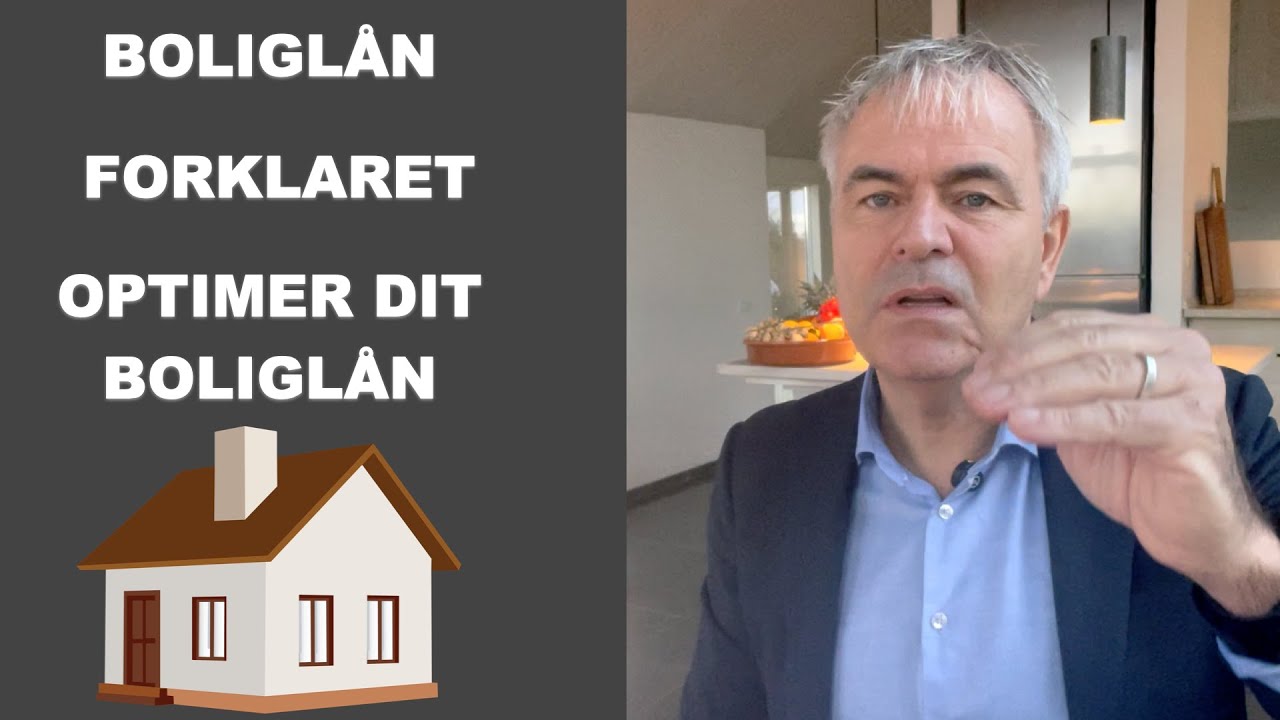 Sådan optimerer DU dit Boliglån