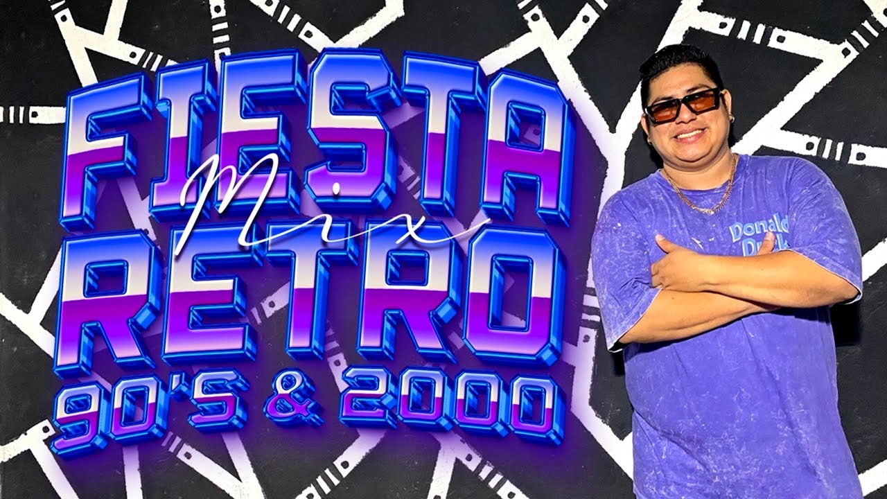 MIX FIESTA RETRO 90's & 2000 - DADDOW DJ 🚀 #01 (  Pachanga, Merengue, Cumbia, Salsa, Rock y M&aacute;s )