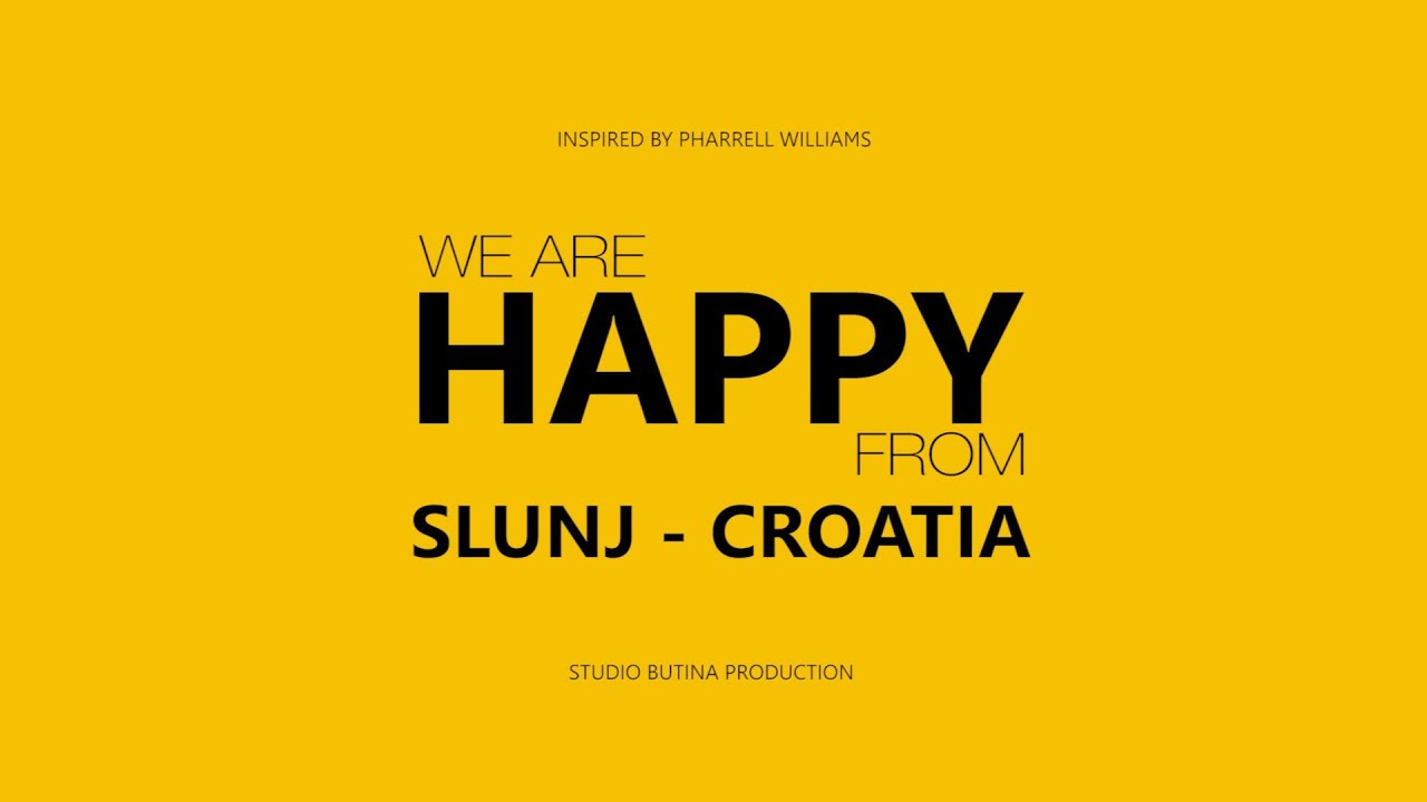 Pharrell Williams - Happy (Slunj - Croatia)