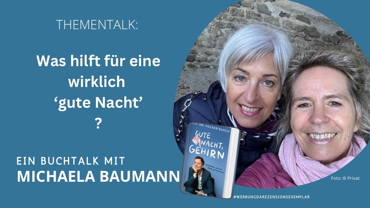 Was hilft für eine wirklich 'gute Nacht' ? - Ein Buchtalk