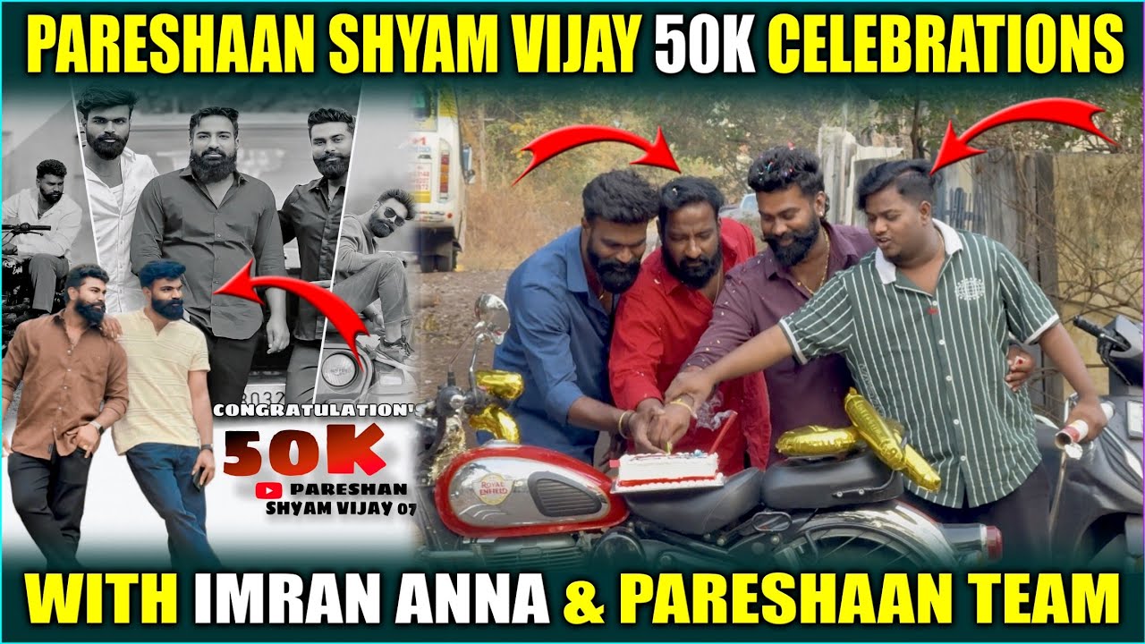 Pareshan Shyam Vijay 50k Celebration with Imran Anna & Pareshan Team@pareshanboys 