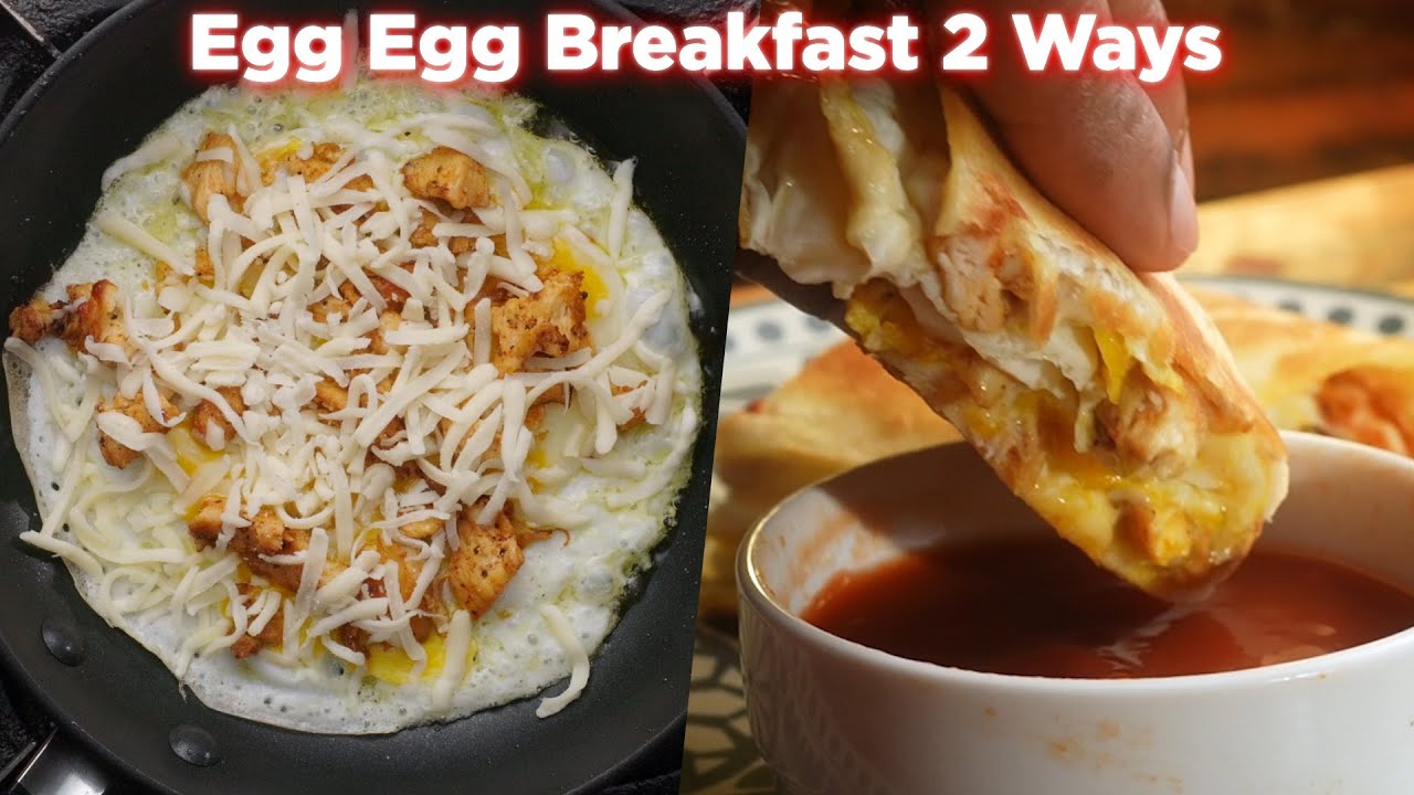 Easy Egg Breakfast Recipe 2 Ways