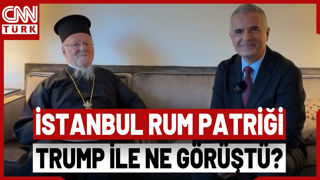 İstanbul Rum Patriği Bartholomeos CNN TÜRK'e Konuştu! 'Türkiye' İddiasına Yanıt Verdi!