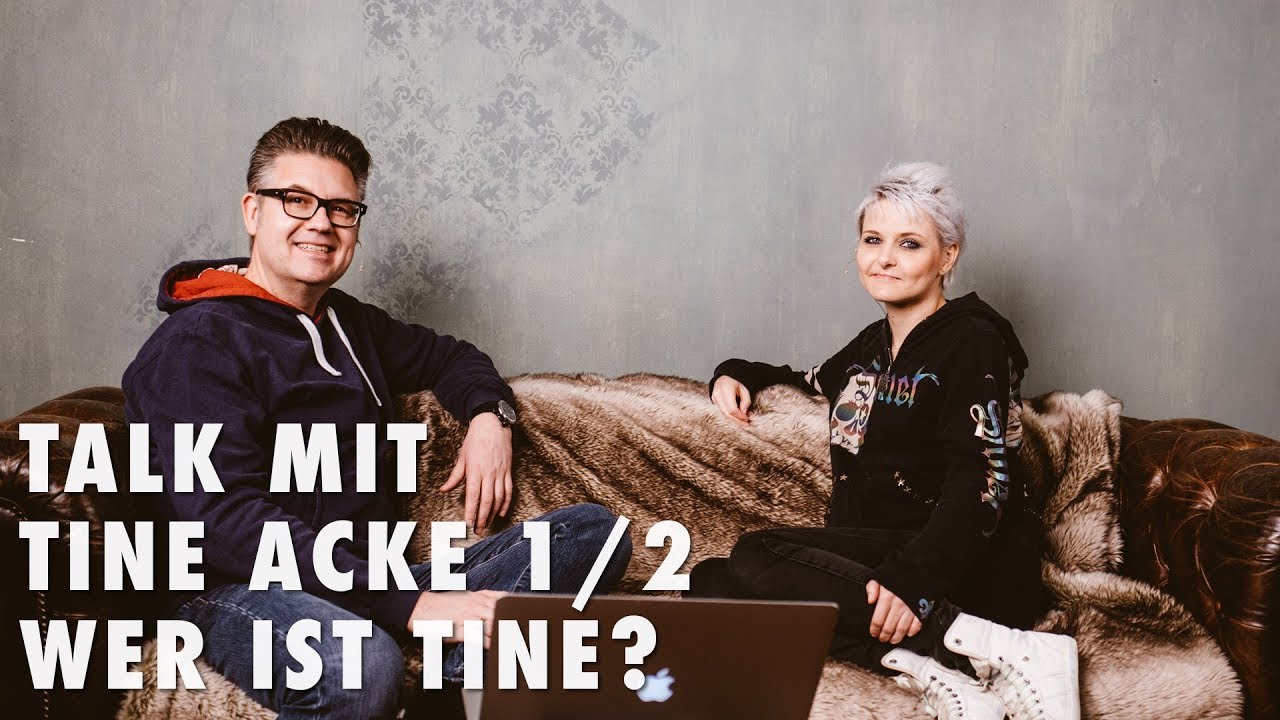 Talk mit Tine Acke 1/2 - Wer ist Tine?