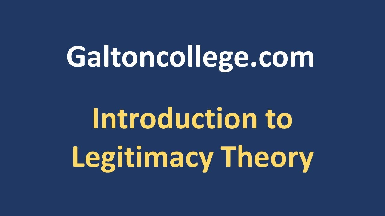 Introduction to Legitimacy Theory