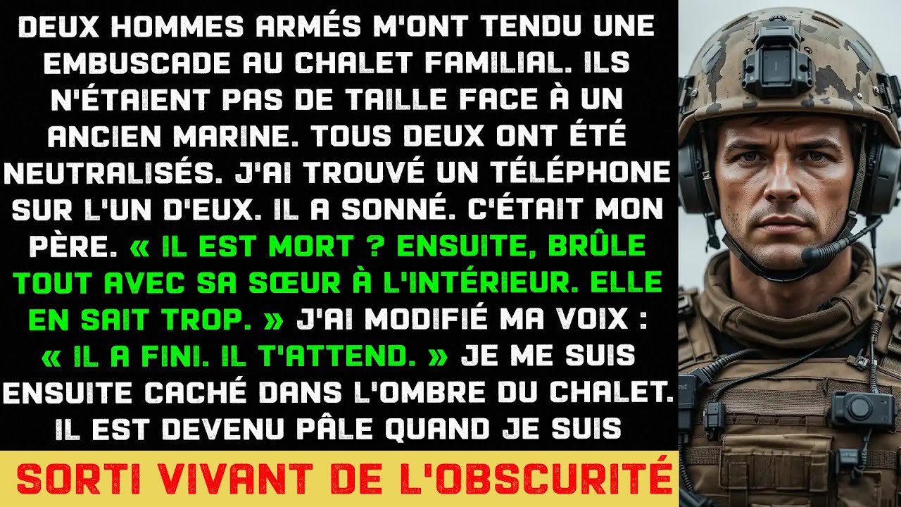 Mon père a ordonné ma mort et ma sœur brûlée vive... Il a pâli en me voyant en vie.