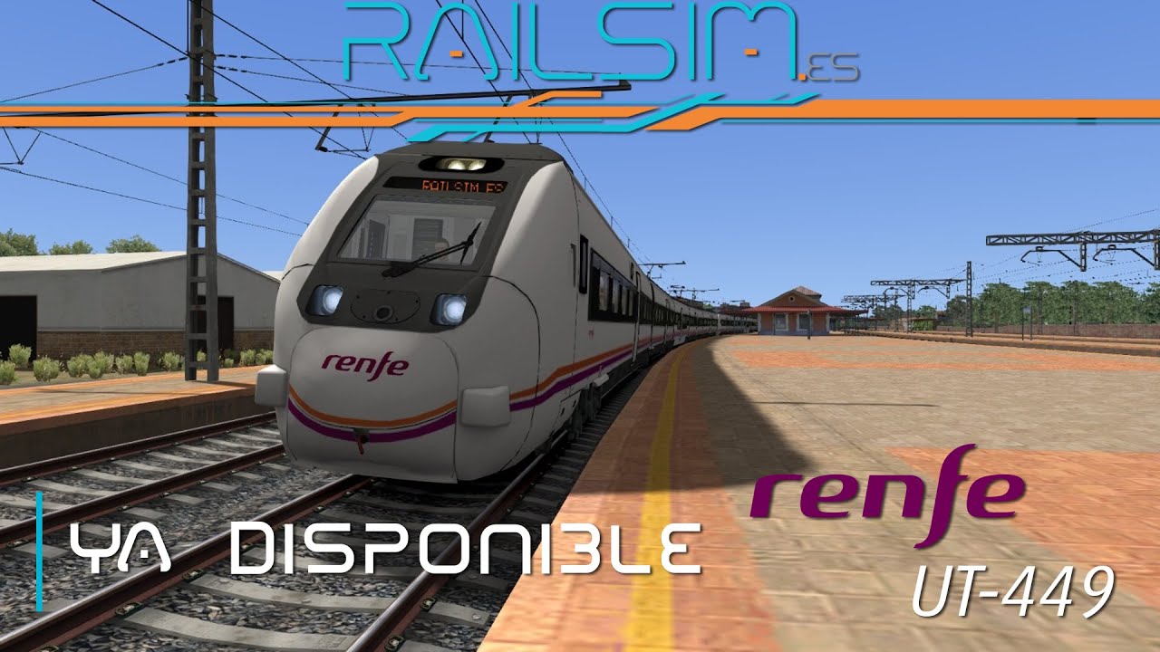 TRAIN SIMULATOR |TS2021| RENFE SERIE UT-449 | RAILSIM.ES
