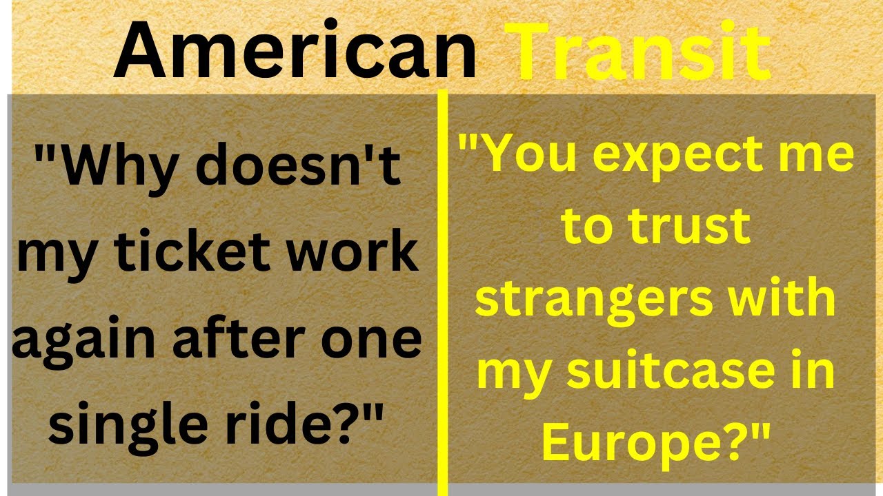 When Americans Panic in European Public Transport