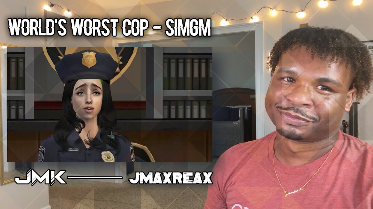 World's Worst Cop - SIMGM | REACTION