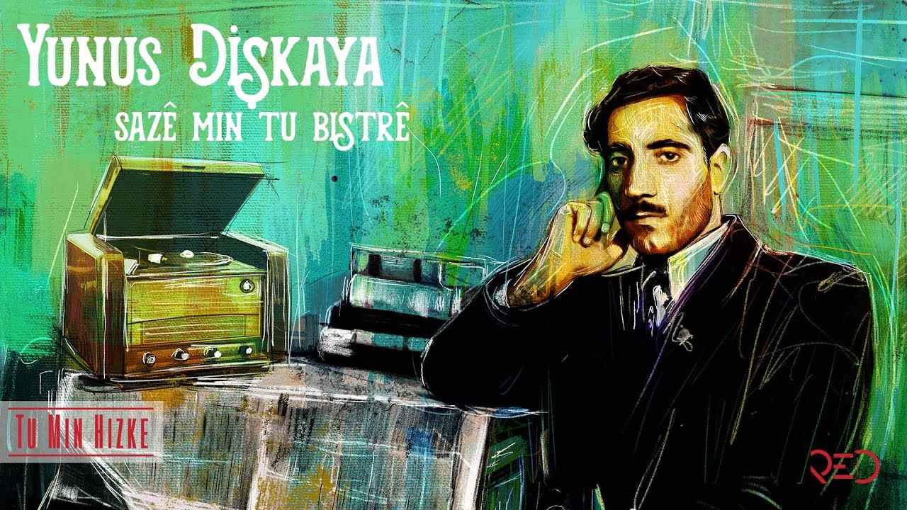 Yunus Dişkaya - Tu Min Hizke [Official Audio]