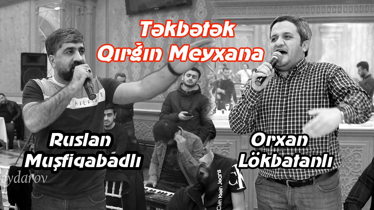 Senin her sualin interesnidi ( Orxan vs Ruslan ) Tekbe Tek