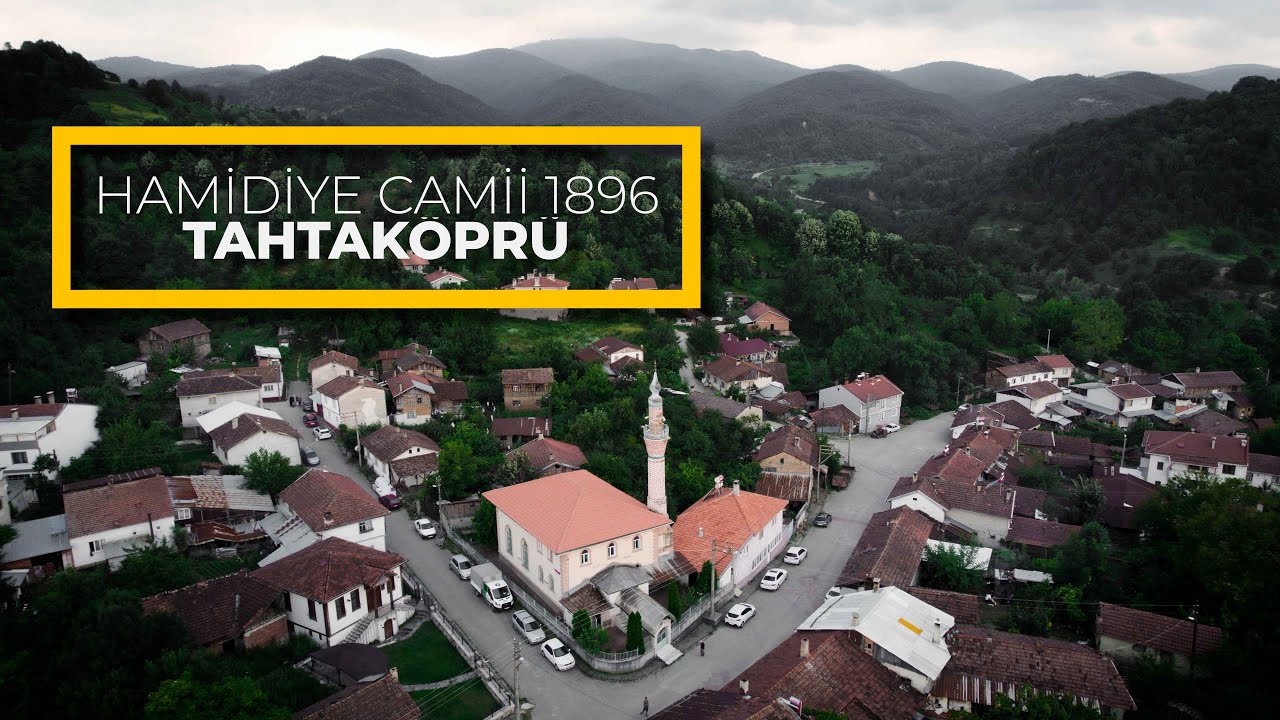 Köyümüz Tahtaköprü  | Tarihi Hamidiye Camii 1897 | İnegöl | Rahmetli Dedem Cevdet Okur Anısına