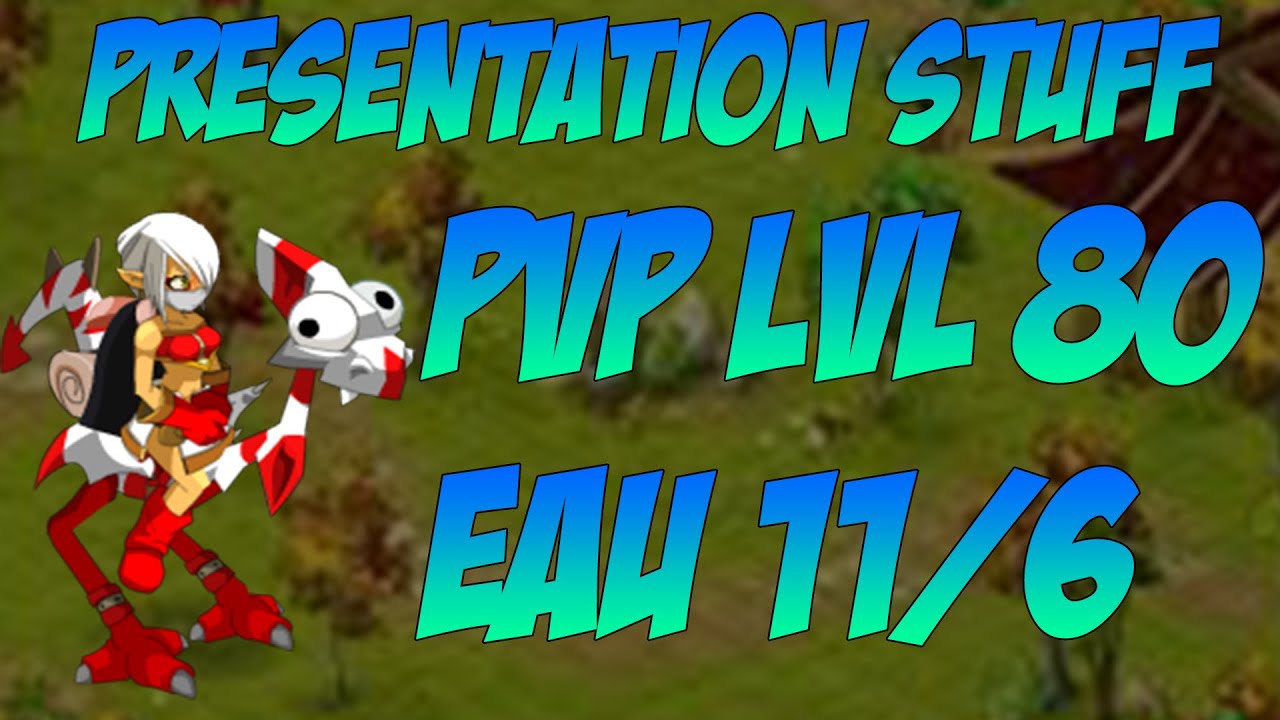 [Dofus] PRESENTATION STUFF CRA PVP LVL 80 11/6