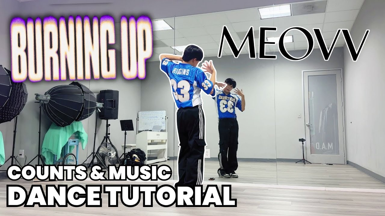 MEOVV - 'Burning Up' Tutorial Mirrored | COUNTS & SLOW MUSIC (CHORUS) #kpoptutorial