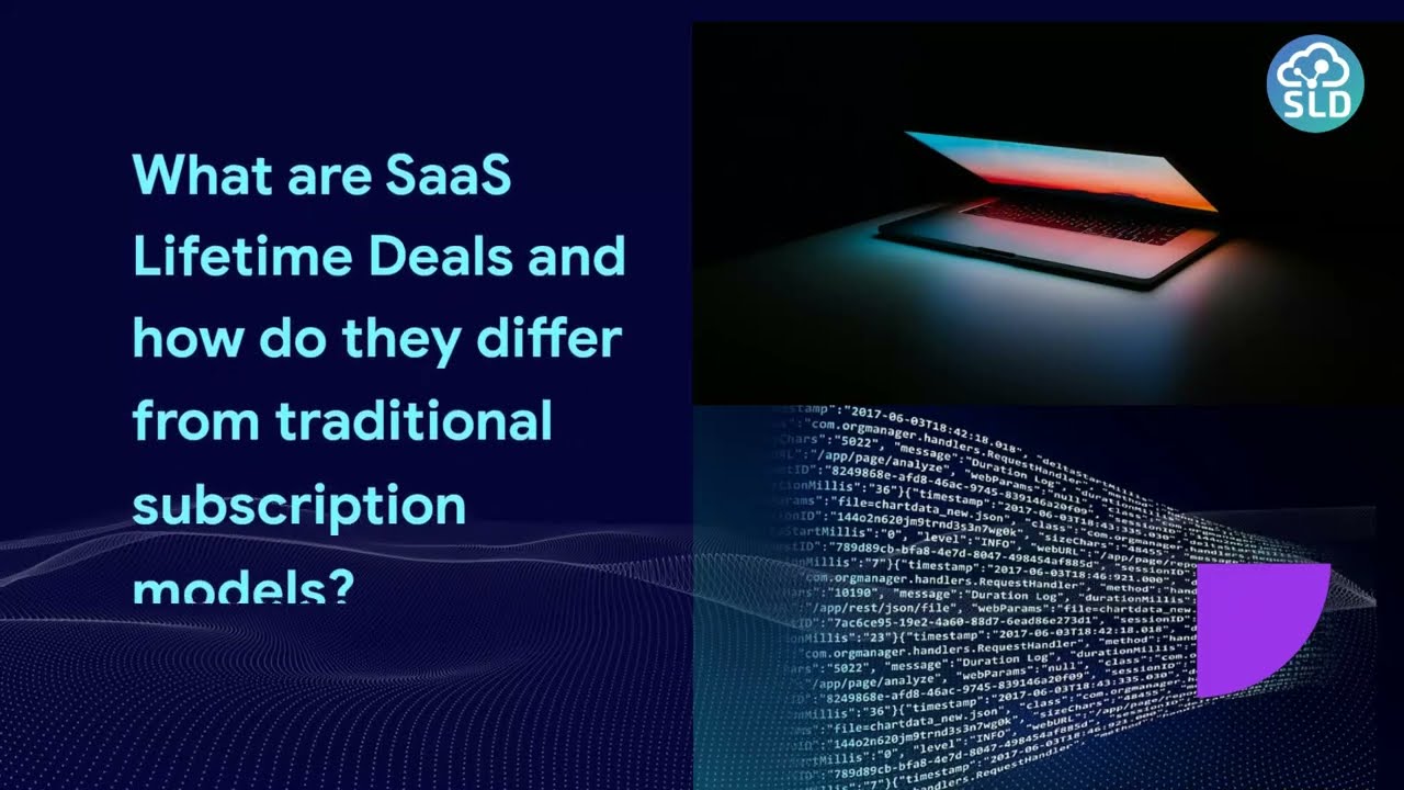 What are SaaS Lifetime Deals & how do they differ from traditional subscription models ?