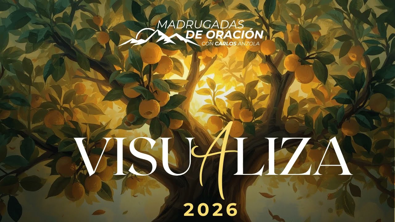 🟡Aprendiendo a ver con los ojos de la Fe | Visualiza 2026 en Madrugadas de Oración