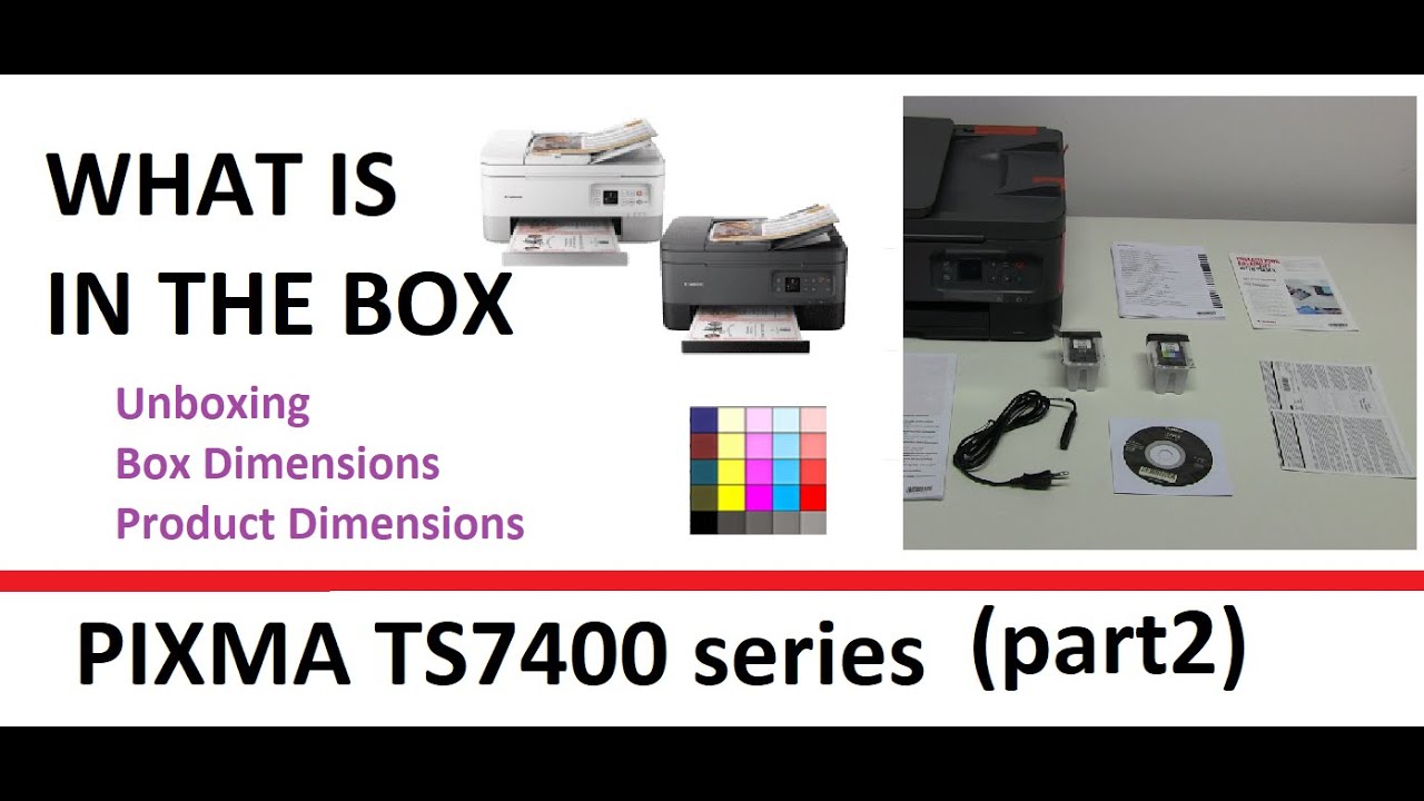 PIXMA TR7020 TS7440 TS7440a TS7450 TS7450a TS7451 TS7451a (part2) What is in the box,  Dimensions