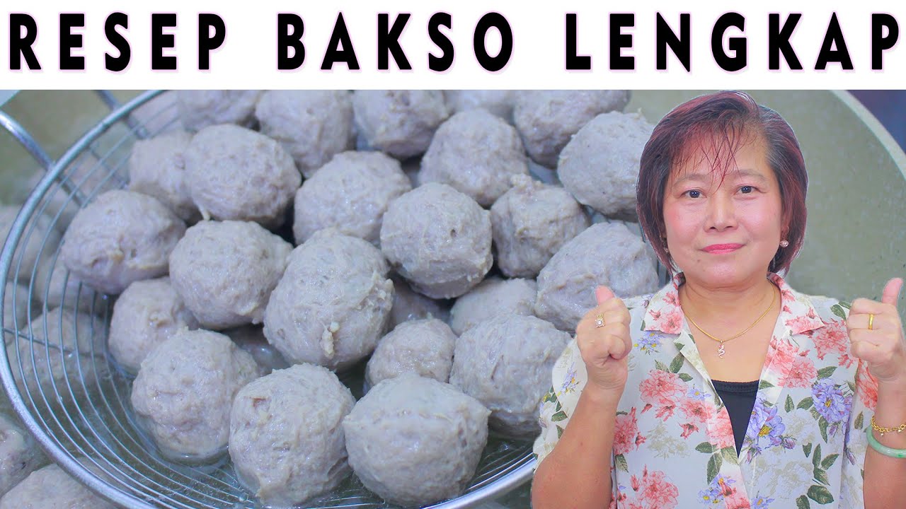 RESEP BAKSO LENGKAP 100% COCOK UNTUK IDE USAHA!!!