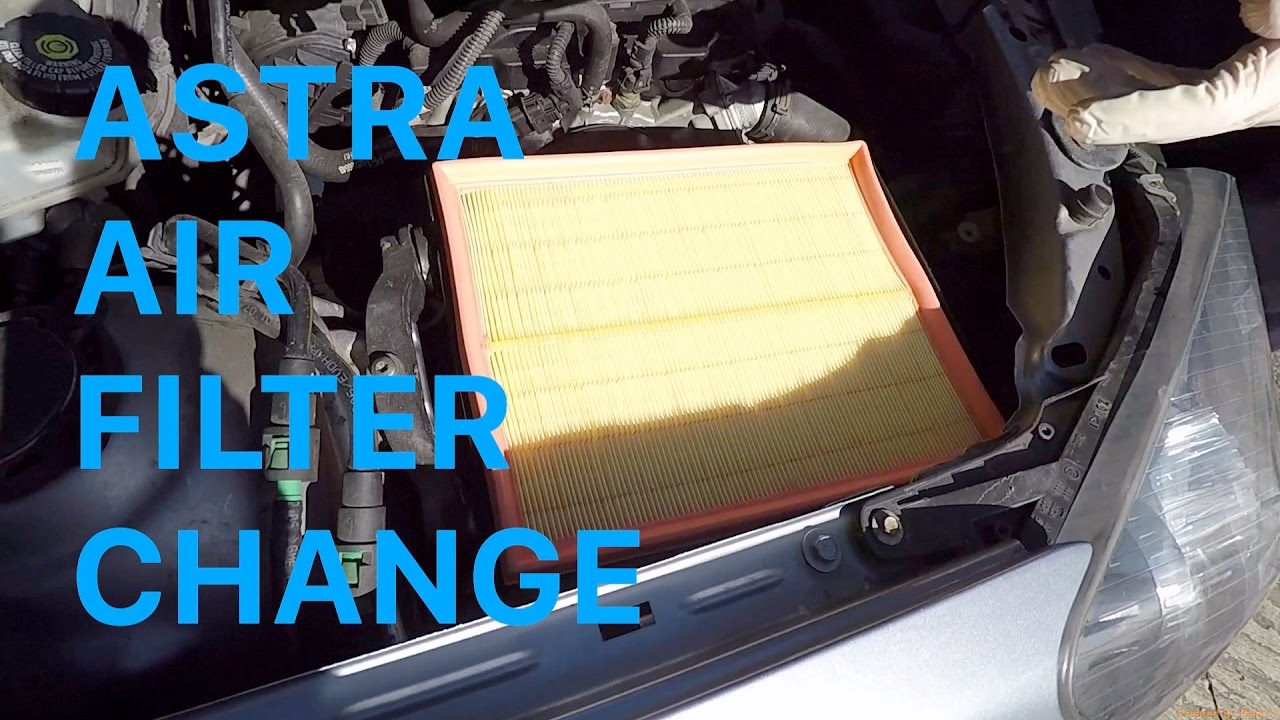 Opel/Vauxhall Astra H 1.4 Air Filter Change