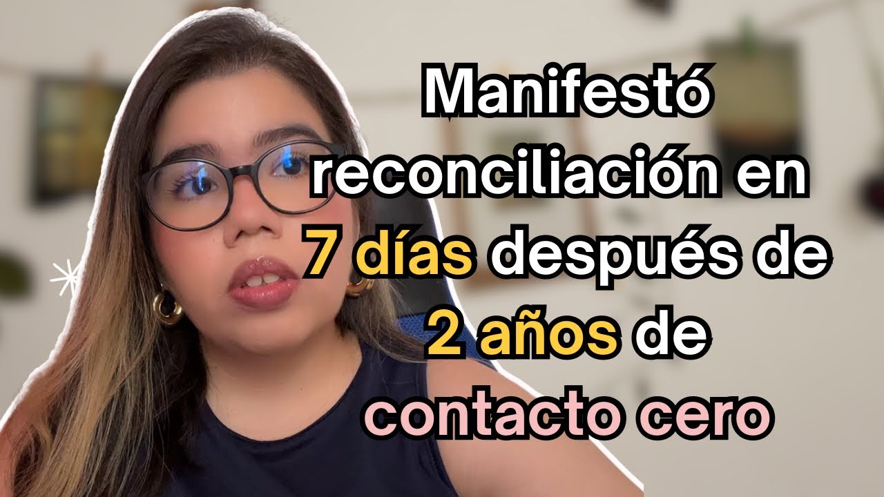Manifestó reconciliación en solo 7 DÍAS después de 2 AÑOS de contacto cero | Testimonio de Neville