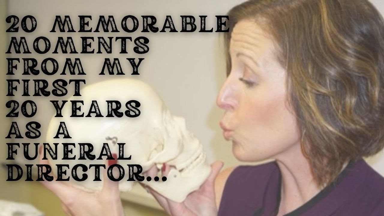 20 Memorable Moments From 20 Years as a Funeral Director