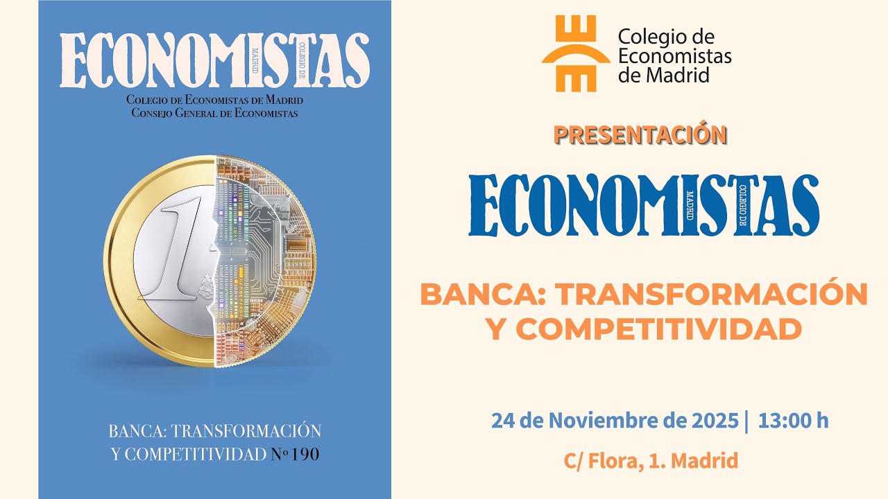 Presentación del nº 190 de la revista Economistas “Banca: transformación y competitividad”