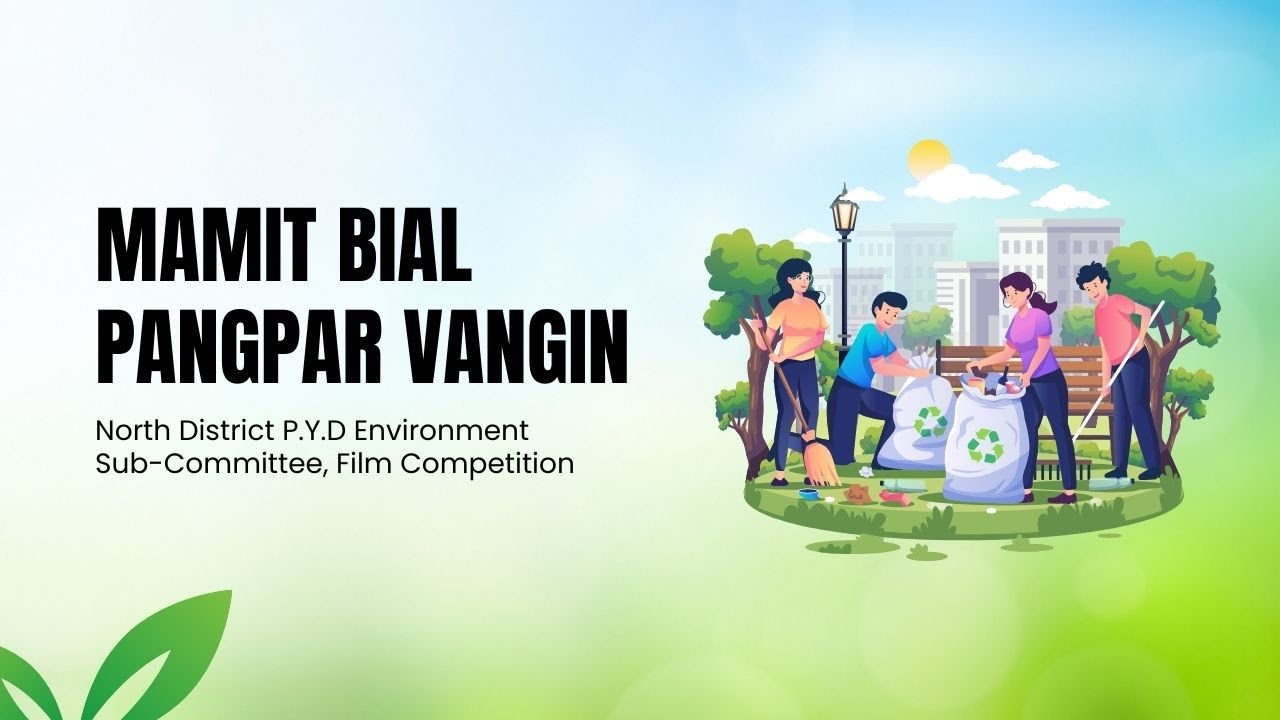 PANGPAR VANGIN, Mamit Bial