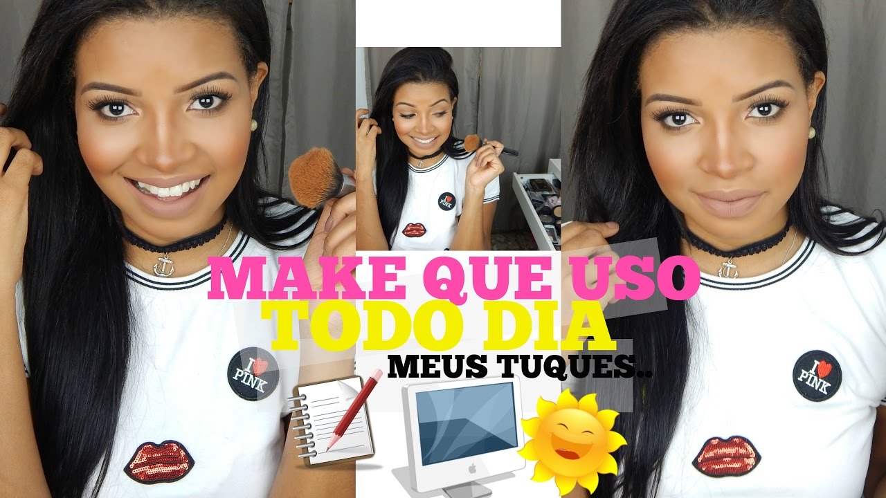 MAKE TOP - Todo DIA - TRABALHO l ESCOLA l FACULDADE
