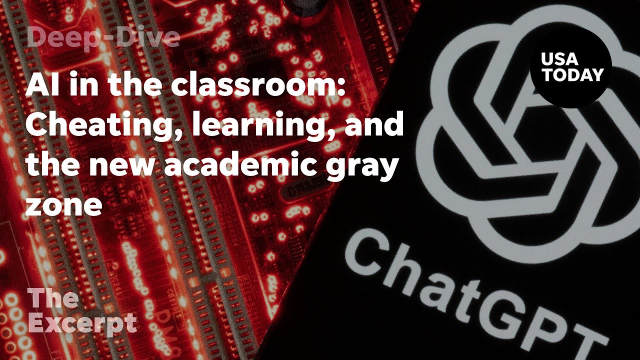 AI in the classroom: Cheating, learning, and the new academic gray zone | The Excerpt