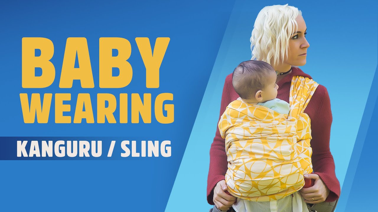 Babywearing - Kanguru ve Sling’e dair tüm bilgi ve tecrübelerim