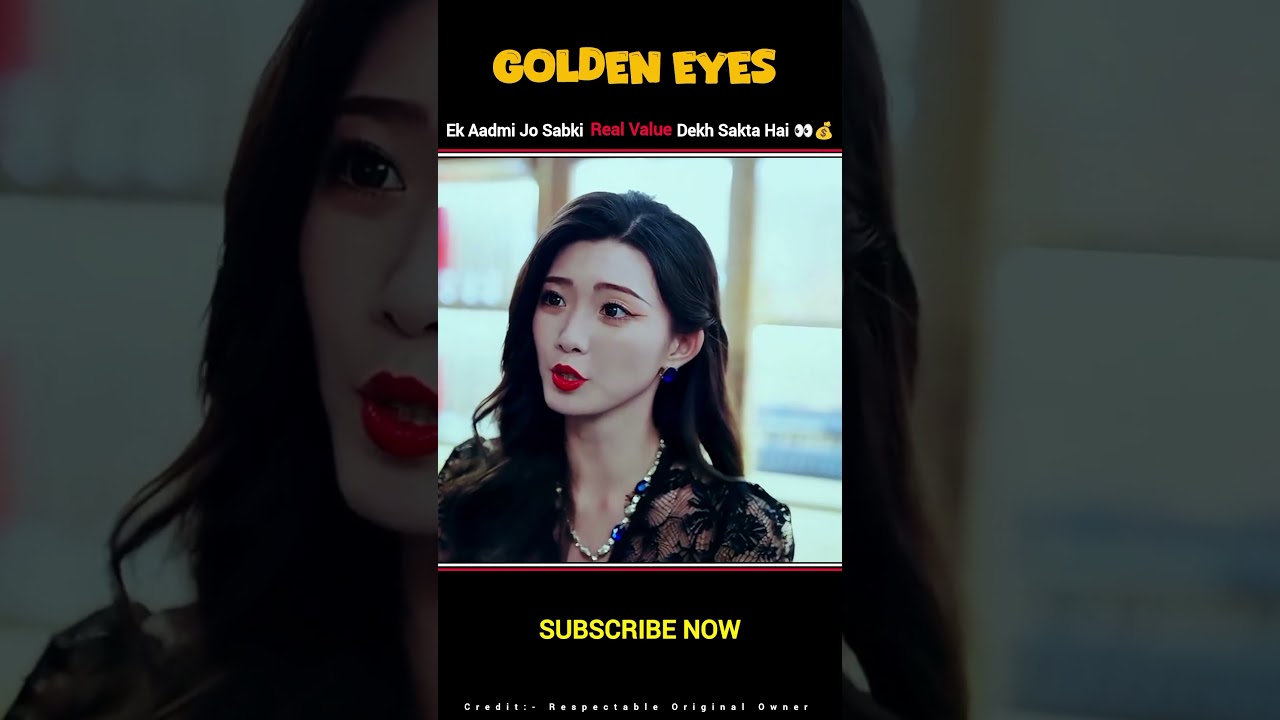 [Golden Eyes - chinese drama explain in hindi / Urdu] | Movie explain|