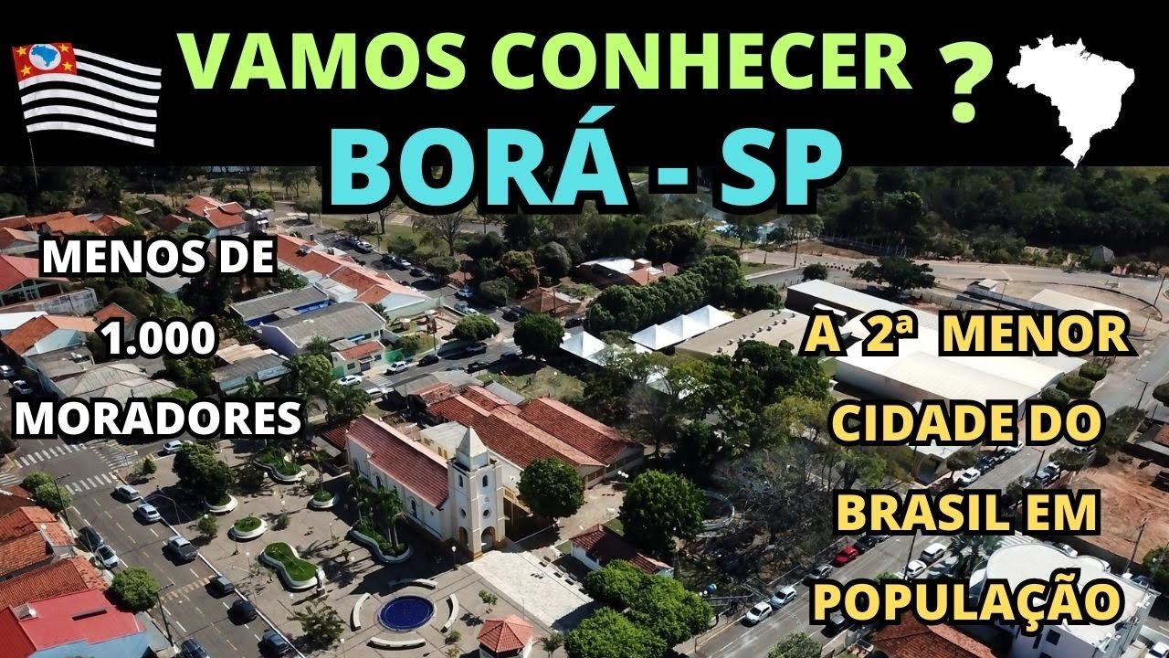 🔴 Borá A Menor Cidade do Estado de São Paulo