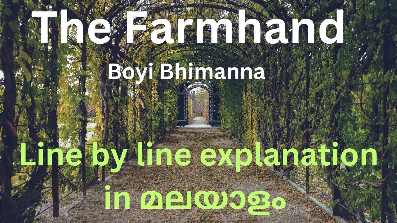 മലയാളം Summary of The Farmhand by Boyi Bhimanna #malayalam #summary #baenglish #chapter #thefarmhand
