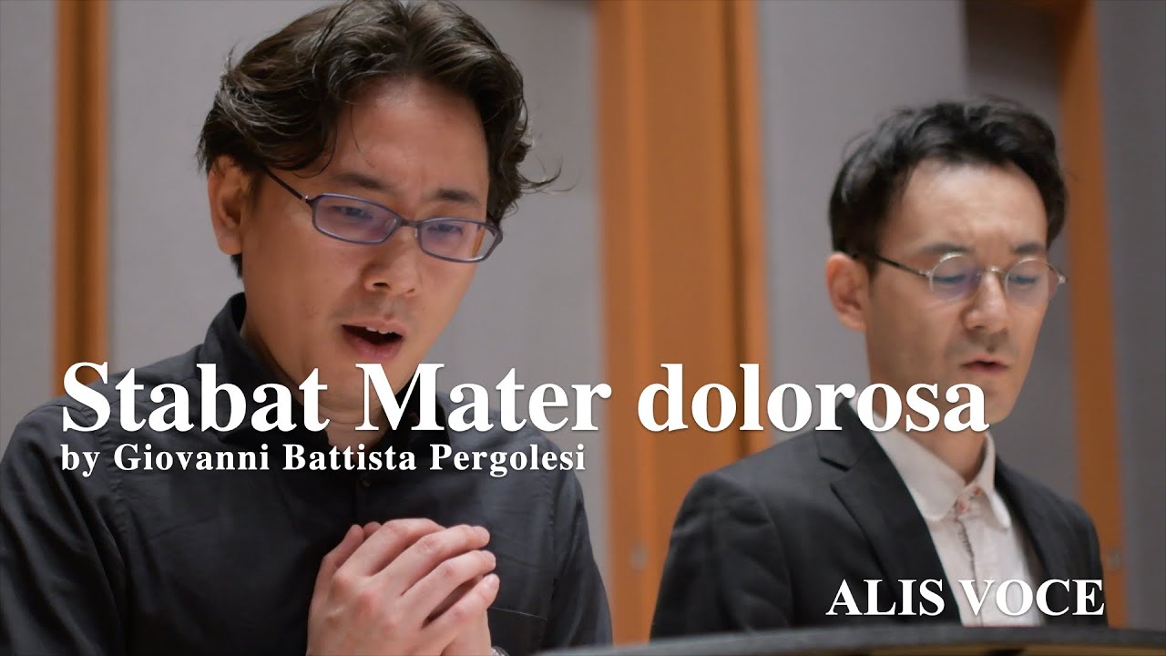 Stabat Mater dolorosa - Pergolesi - Countertenor Duo - ALIS VOCE