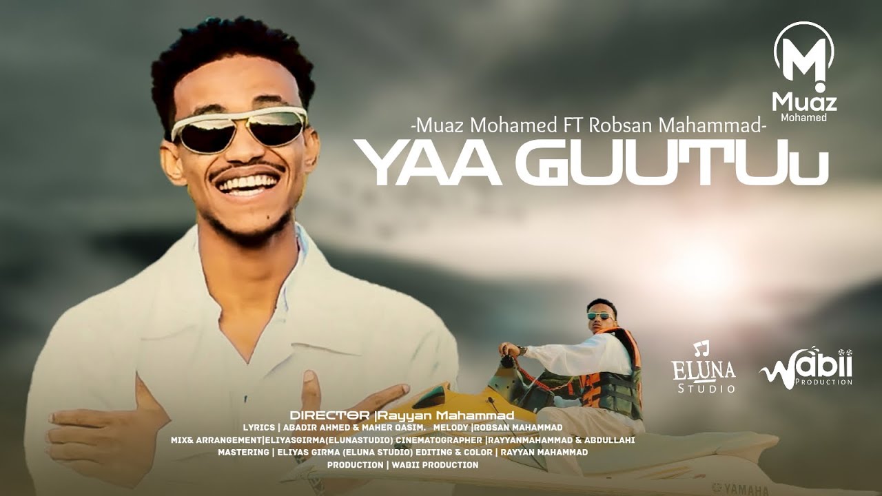Muaz mohamed ft Robsan Mohamed - YA GUUTU || official Nashed vedio clip || #awakening 