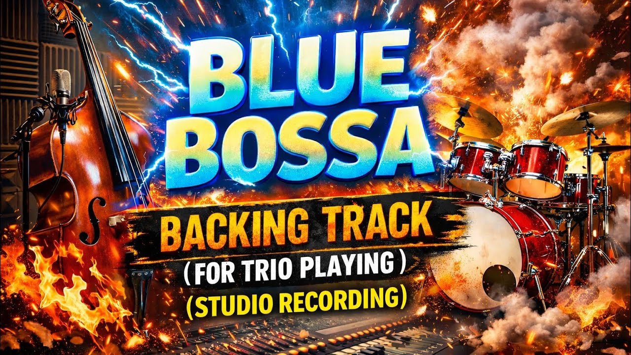 Blue Bossa backing track no piano for trio
