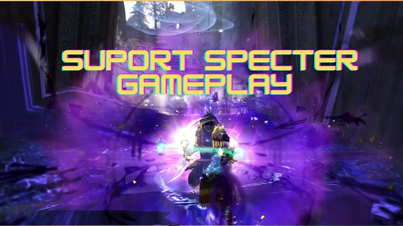 GW2 - WvW Support Specter gameplay