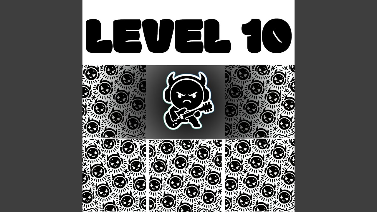 Level 10