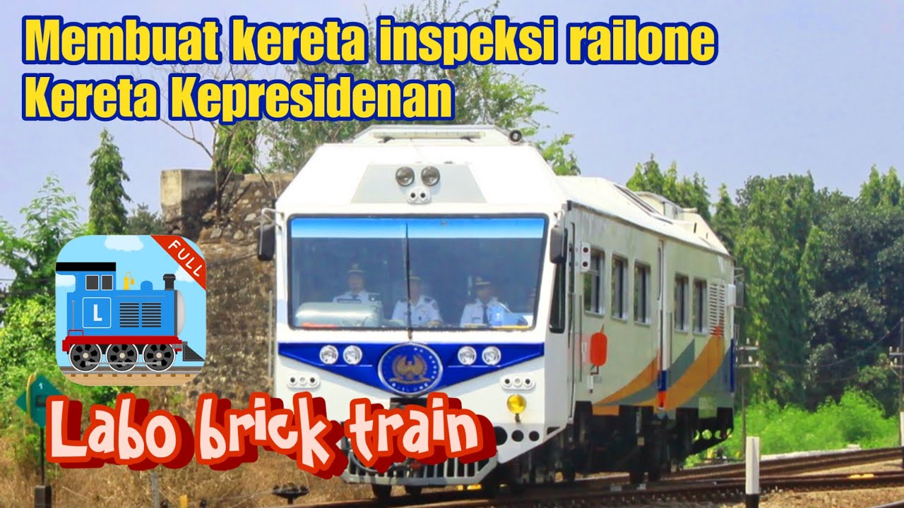Kereta Rombongan Presiden - Kereta Inspeksi Railone - Labo Brick Train