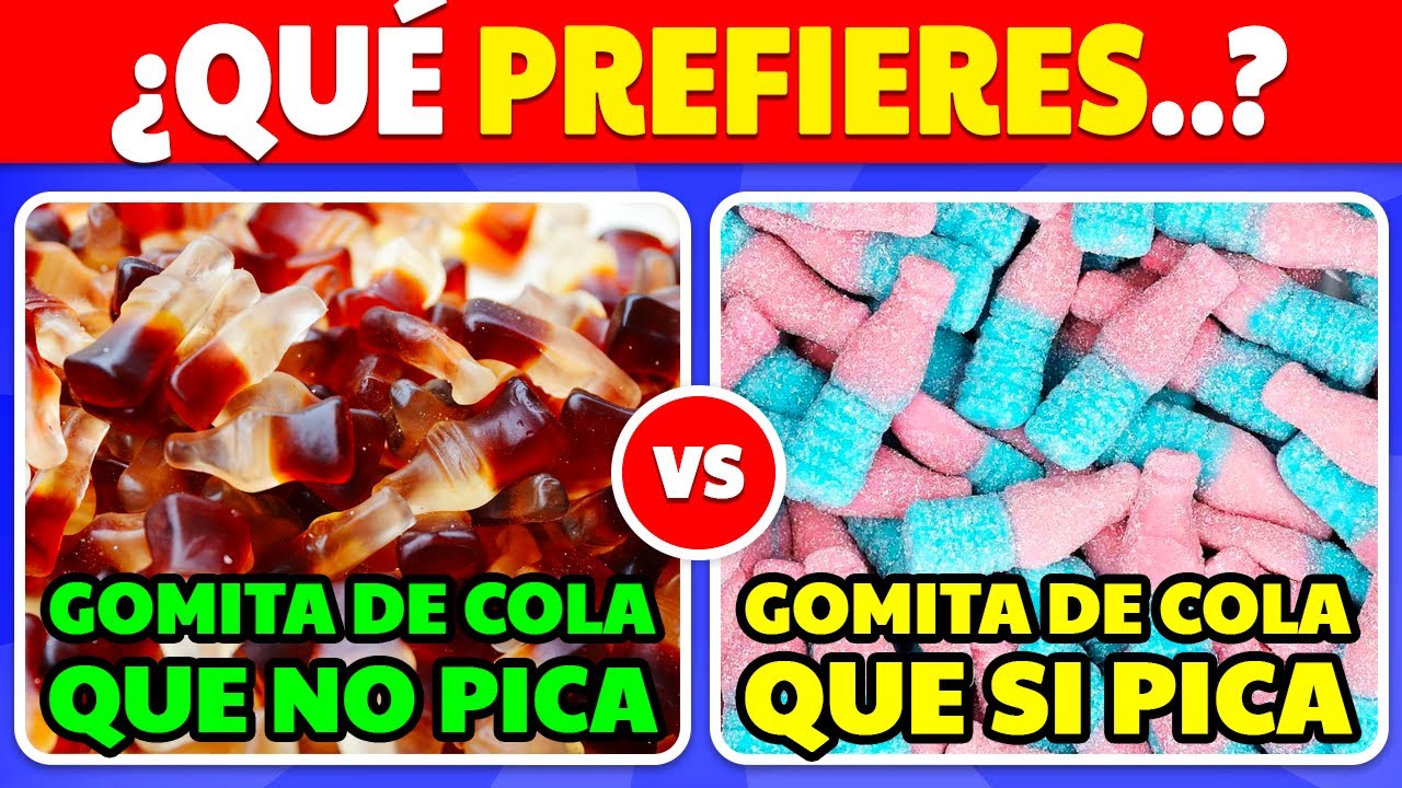 ¿Qué Prefieres? Edición DULCE🍫🍭