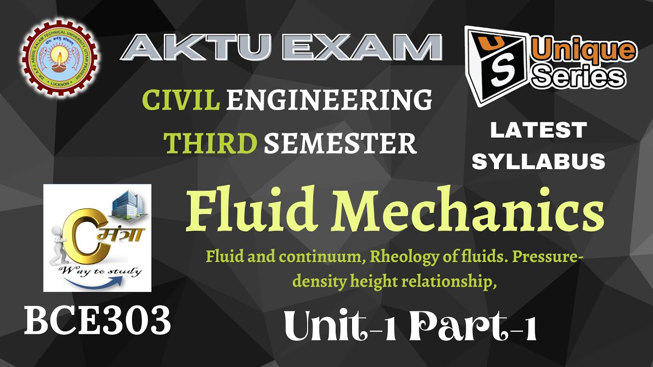 U1_P1 | Fluid Mechanics | Civil Engineering | New Syllabus | AKTU Unique Series | Civil Mantraa