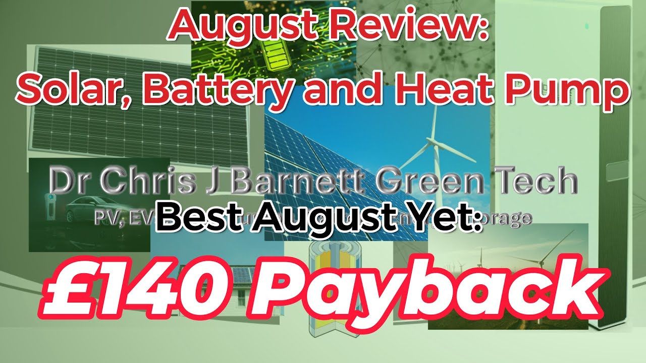 August Solar and Heat Pump Stats!! Best August Yet and £145 Payback!