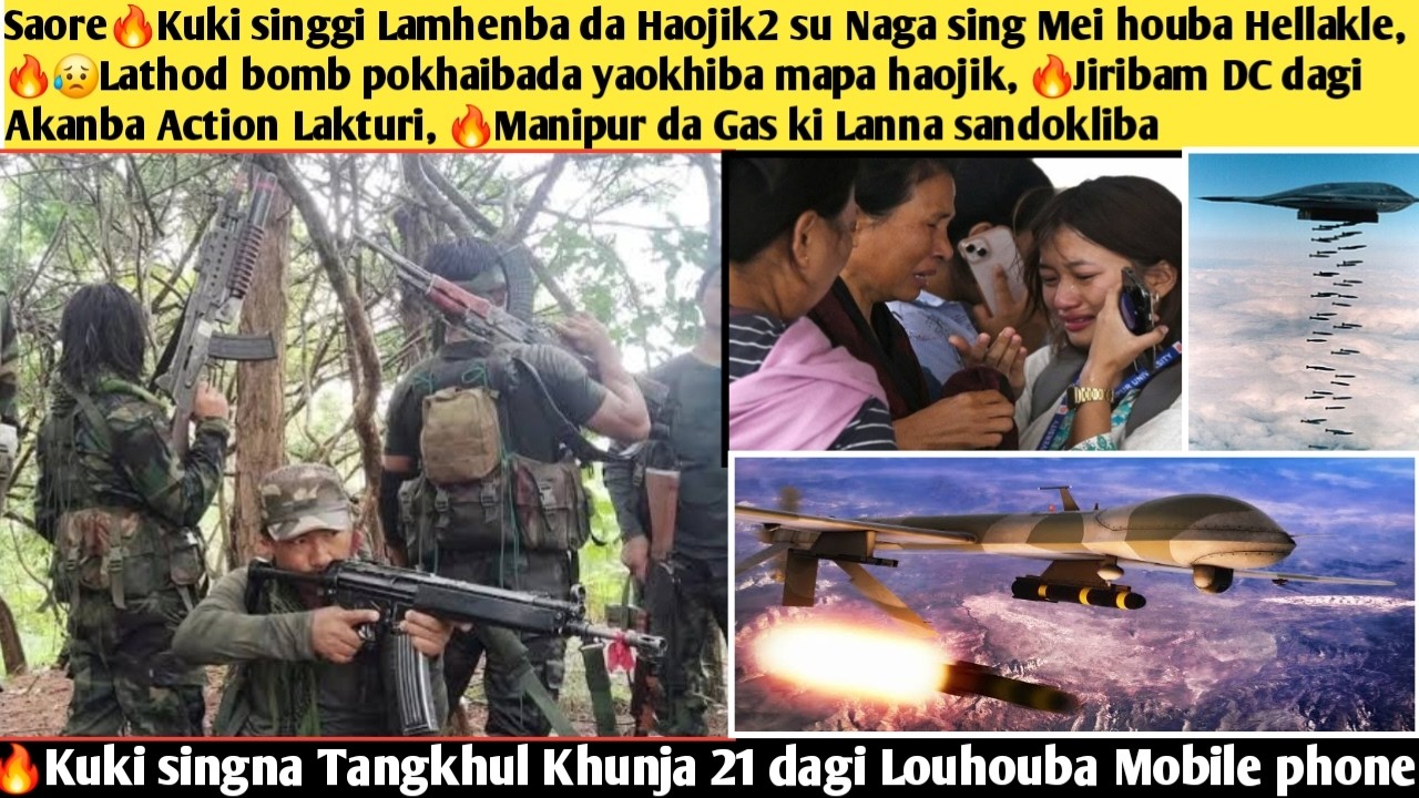 14thMar.Nubgdang-Saore🔥Kuki singgi Lamhenba da Haojik2 su Naga sing Mei houba Hellakle,🔥😥Lathod bom*