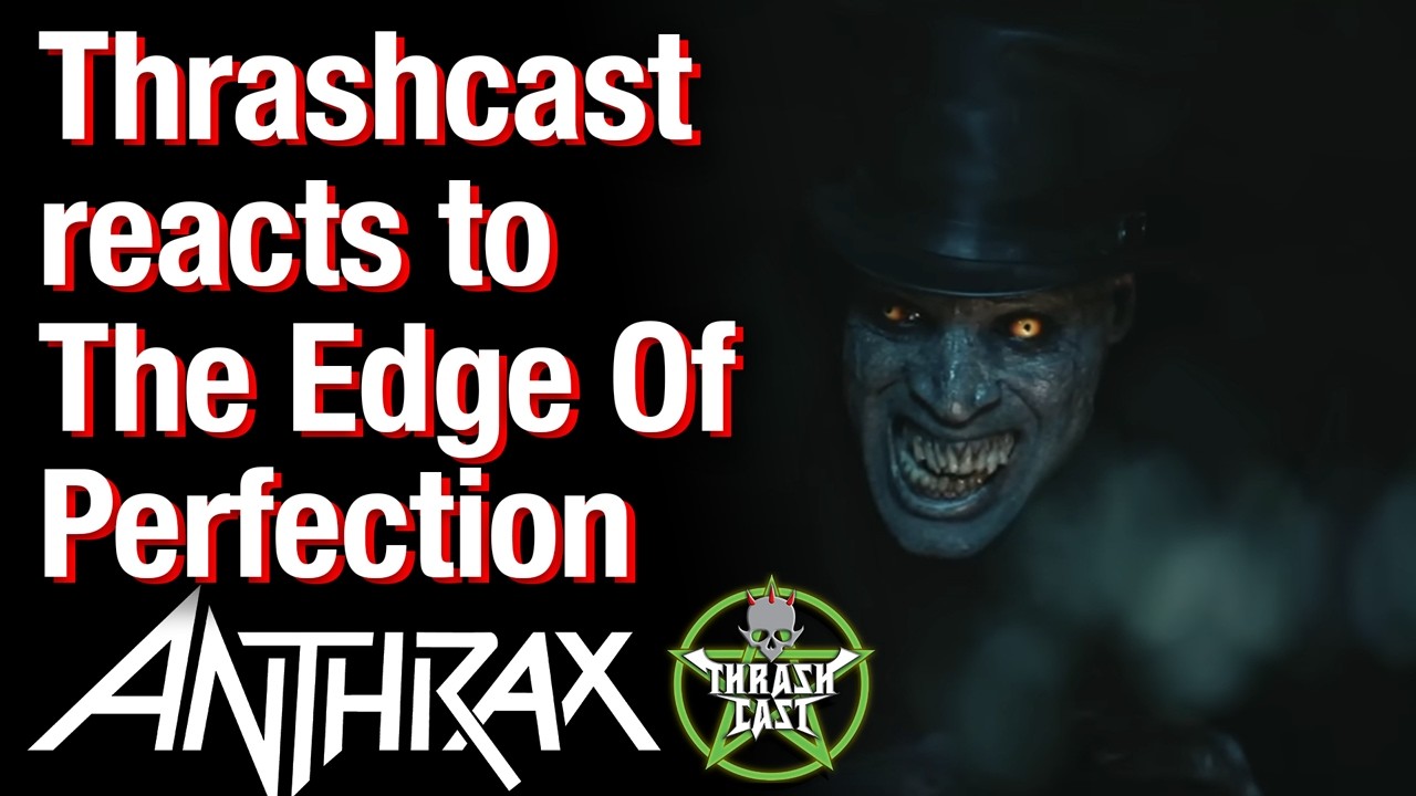 Thrashcast reacts to Anthrax's new single: The Edge Of Perfection #heavymetalpodcast #anthrax