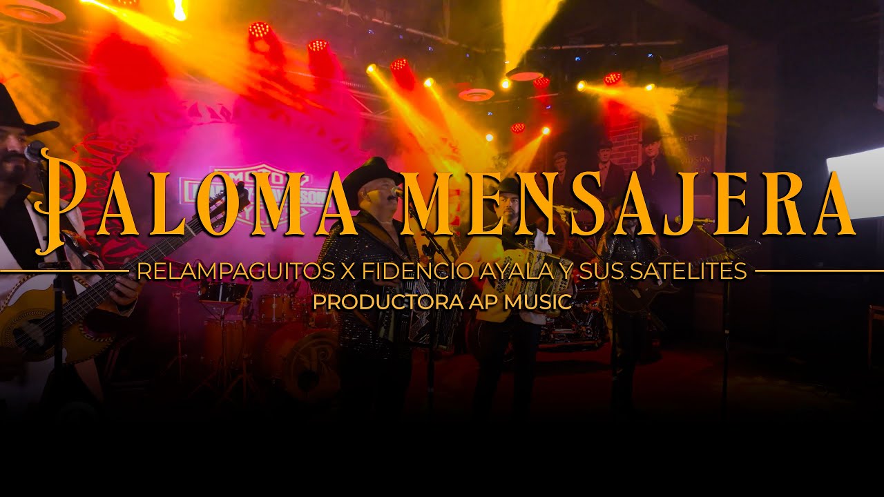 Paloma Mensajera - Relampaguitos ft Fidencio Ayala y sus satelites