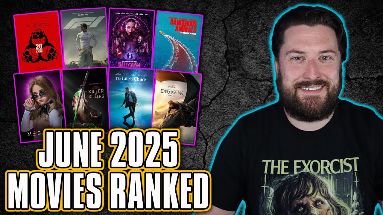 June 2025 Movies Ranked