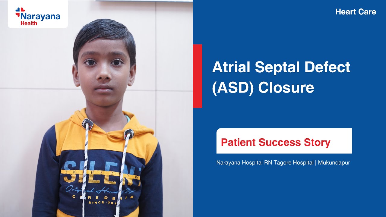 Atrial Septal Defect (ASD) Correction: A Success Story by Dr. Debabrata Nandi