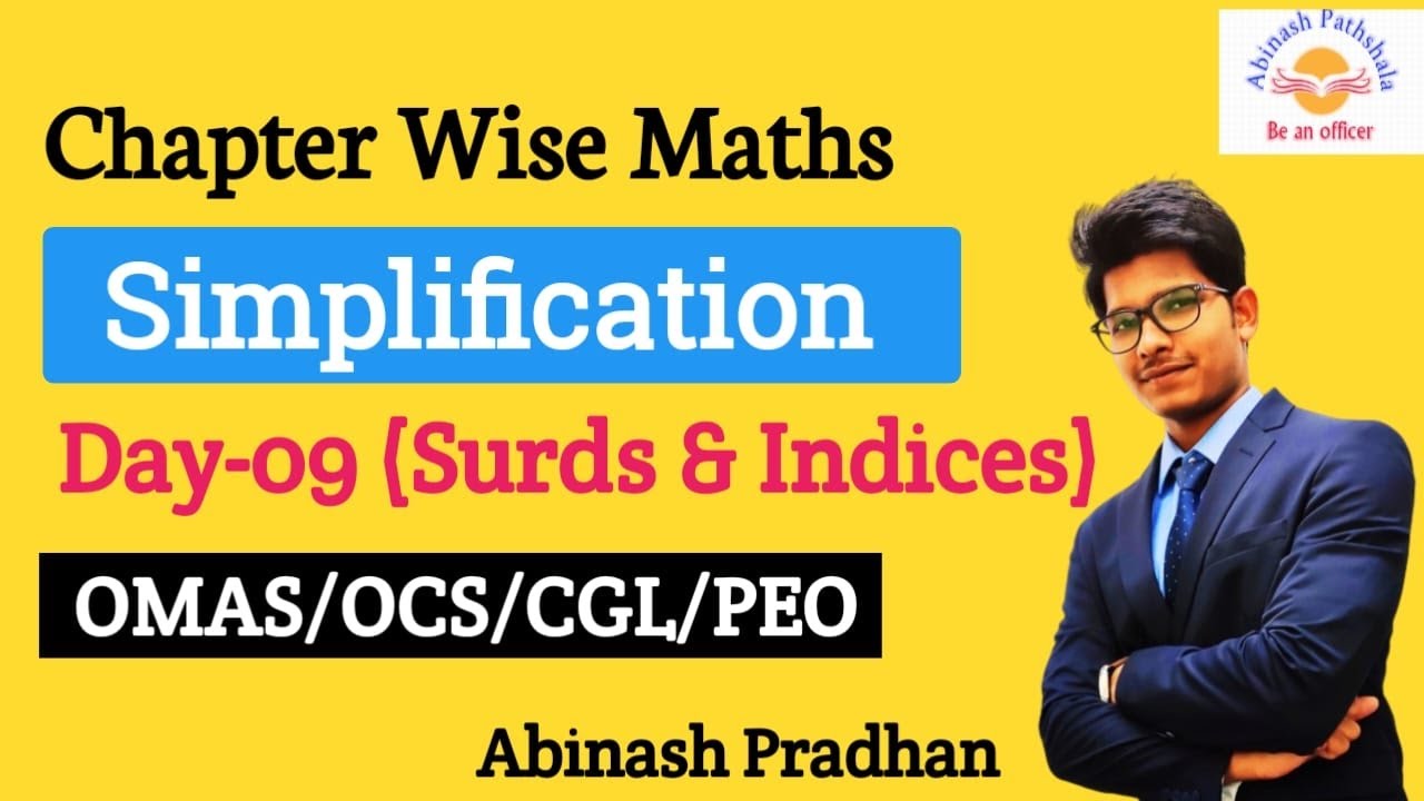 Simplification-Surds & Indices (Number System) | Day-09 | OMAS/OCS/CGL/CTS/PEO/Police SI Special