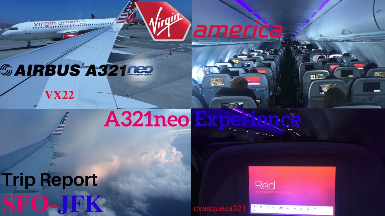 (Neo Experience) Virgin America A321neo | SFO-JFK | Trip Report | N922VA
